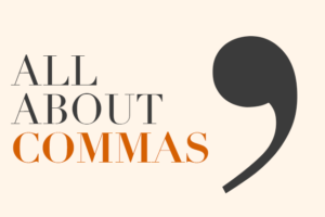 All About commas with picture of comma