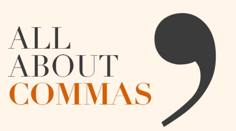 All About commas with picture of comma