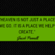 Grace Creates Heaven Here Now