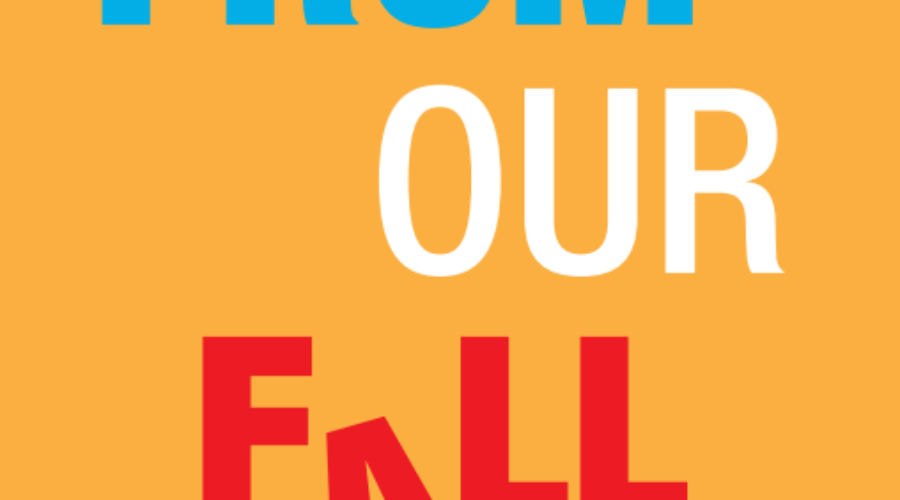 An image of the cover of my book From Our Fall