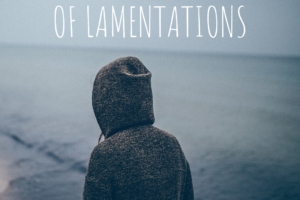 A somber person waling along the beach with the text above. 3 Truths from the book of Lamentations