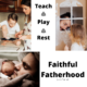 How to Engage Your Kids with Faithful Fatherhood